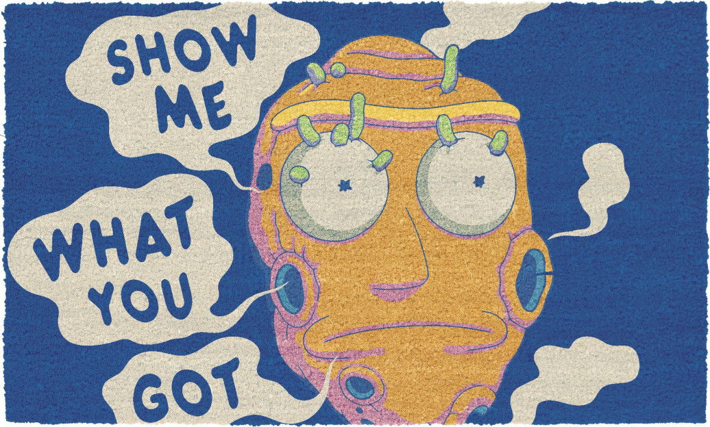 Rick & Morty Fußmatte Show Me What You Got 40 x 60 cm