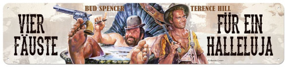 Bud Spencer & Terence Hill Blechschild Vier Fäuste für ein Halleluja 46 x 10 cm