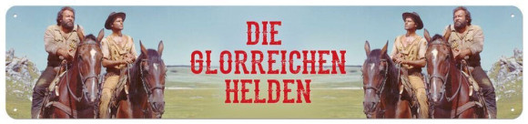 Bud Spencer & Terence Hill Blechschild Die glorreichen Helden 46 x 10 cm