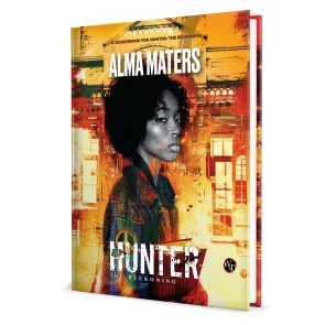 Hunter: The Reckoning 5th Edition RPG Buch Alma Maters Sourcebook *Englische Version*