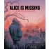 Alice is Missing RPG Silent Rollenspiel *Englische Version*