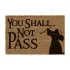 Herr der Ringe Fußmatte You Shall Not Pass 60 x 40 cm