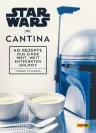 Star Wars Kochbuch Cantina: 40 Rezepte aus einer entfernten Galaxis *Deutsche Version*