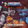 Masters of the Universe Hörspiel-CD Folge 10: Die Macht der Träume *Deutsche Version*
